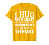 I Hug My Rabbit I Easter Bunny Design Lionhead Rabbit T-Shirt — design detail