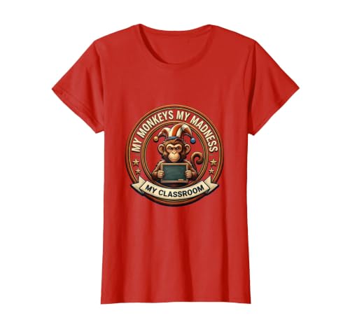 Mademark My Monkeys My Madness My Classroom Circus Design T-Shirt - Women - size chart
