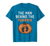Halloween Pregnancy Announcement for Future Dad The Man Behind The Pumpkin Dad Halloween Pregnancy Reveal T-Shirt - size