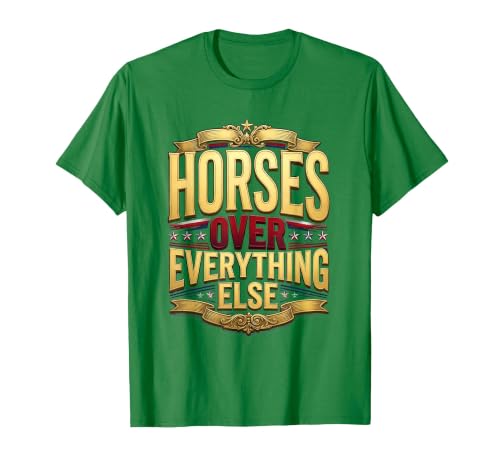 Mademark Horses Over Everything Equestrian Women's Design T-Shirt - Men - size chart