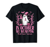 Arich.Tee's Breast Cancer Awareness Ghost in October We Wear Pink Breast Cancer Witch Ghost Halloween T-Shirt - size chart