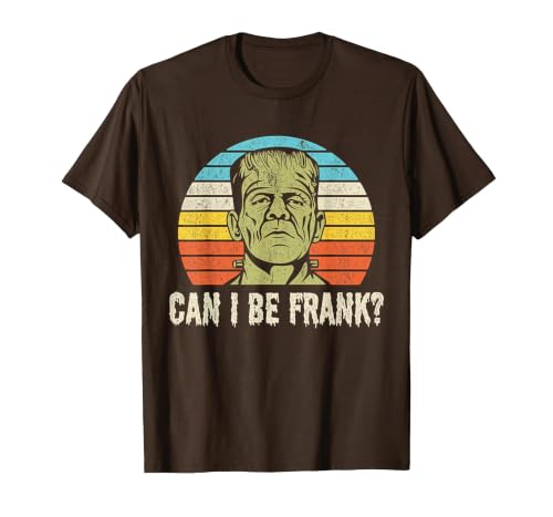 Can I Bee Frank Halloween Halloween Tee Can I be Frank? Funny Horror Frankenstein Tee T-Shirt - size chart