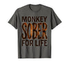 Mademark Monkey Sober For Life Funny Sobriety Design T-Shirt - Men - size chart