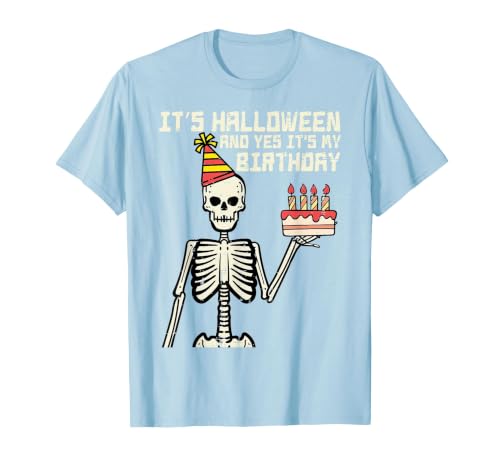 Halloween Shirts For Women Men Kids Boys Girls Its Halloween Yes My Birthday Skeleton Costume Men Women Kid T-Shirt - size