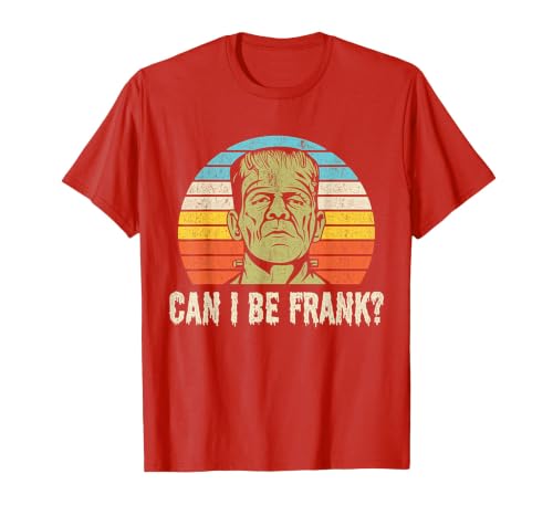 Can I Bee Frank Halloween Halloween Tee Can I be Frank? Funny Horror Frankenstein Tee T-Shirt - size chart