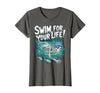 Swim Lover Halloween Custom Tee For Swimmers Kids Halloween Skeleton Swimming Swim for Your Life Swimmers Dad T-Shirt - size