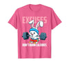 Excuses Don't Burn Calories Rabbit Fitness Gym Bunny T-Shirt — design detail