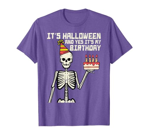 Halloween Shirts For Women Men Kids Boys Girls Its Halloween Yes My Birthday Skeleton Costume Men Women Kid T-Shirt - size