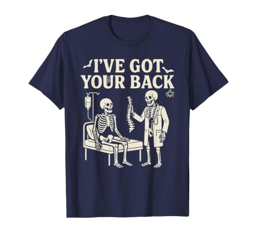 Halloween Costume For Doctor I've Got Your Back I've Got Your Back Halloween Skeleton Doctor Costume T-Shirt - size chart