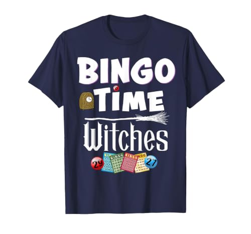 Bingo Time Witches Halloween Bingo Player Novelty Halloween Bingo Time Witches Funny Women Bingo Player T-Shirt - size chart