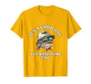 Funny Outdoor Anglers & Fisherman Designs Catch Fish and Laugh Hard with This Fishing Pun T-Shirt - size chart