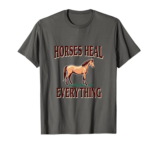 Mademark Horses Heal Everything Equestrian Women Design T-Shirt - Men - size chart