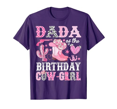 Pink Western Cowgirl Bday Party Family Matching Dada of The Birthday Cow-Girl Rodeo Cowgirl Bday T-Shirt - size chart
