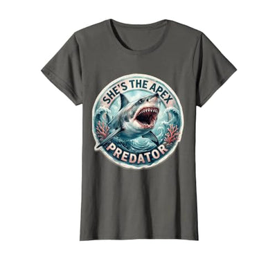 She's the Apex Predator Shark Design T-Shirt