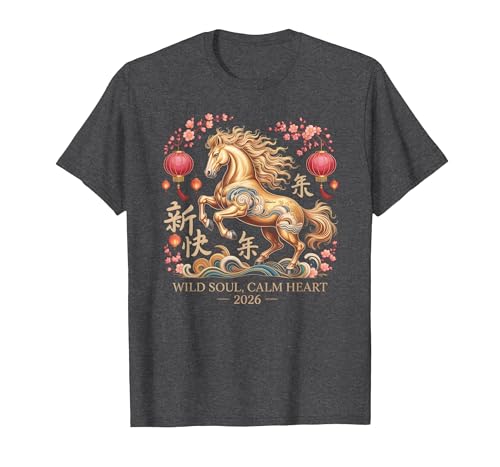 Chinese New Year 1990 Birthday Fortune Prosper Red Festive 2026 Horse Lady Crazy Wild Soul Calm Heart Lunar T-Shirt - size chart