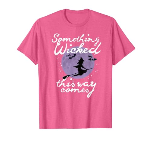 Witchy Halloween Witch Tees Halloween Something Wicked This Way Comes Shakespeare Shirt T-Shirt - size chart