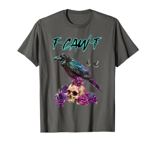 F-Caw-F Funny Raven Black Crow Spooky Season Retro F-Caw-F Funny Raven Black Crow Spooky Season Halloween Retro T-Shirt -
