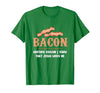 Bacon Another-Reason I Know Jesus Loves Me Bacon Jesus T-Shirt - size chart