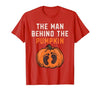 Halloween Pregnancy Announcement for Future Dad The Man Behind The Pumpkin Dad Halloween Pregnancy Reveal T-Shirt - size