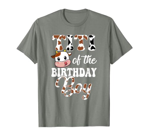 Titi of The Birthday Boy Cow Farm 1St Birthday Boy T-Shirt - size chart