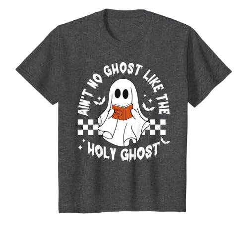 Funny Ain't No Ghost Like The Holy Ghost Christian Halloween T-Shirt - size chart