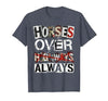 Mademark Horses Over Highways Always Equestrian Design T-Shirt - size chart