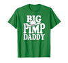 Humor Adult Dad Jokes Fathers Day Tees Big Pimp Daddy Halloween Costume T-Shirt - size chart