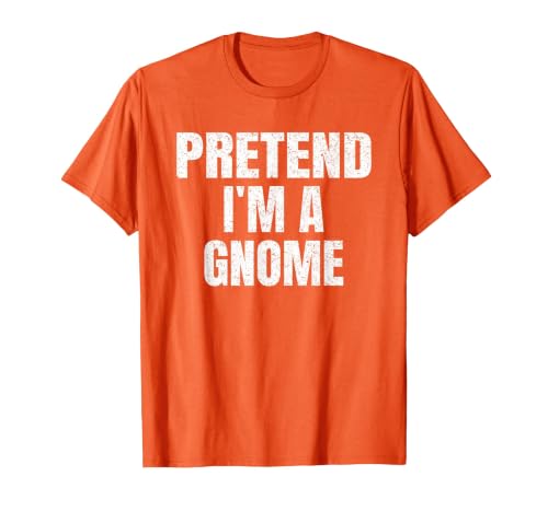 Halloween Funny Family Matching Costumes Gifts Tee Pretend I'm A Gnome Lazy Easy Halloween Family Group Costume T-Shirt -