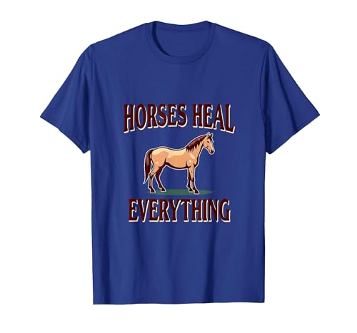 Mademark Horses Heal Everything Equestrian Women Design T-Shirt - Men - size chart