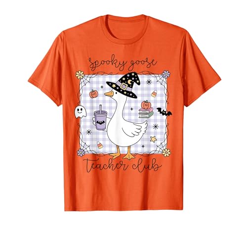 Spooky Goose Teacher Halloween Costume Funny Halloween Silly Goose Witch Spooky Goose Teacher Club T-Shirt - size chart