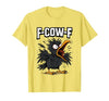 F COW F Crow F-Cow-F T-Shirt - size chart