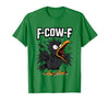 F COW F Crow F-Cow-F T-Shirt - size chart
