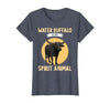 Water Buffalo Lovers Shop Water Buffalo is My Spirit Animal Water Buffalo T-Shirt - size chart