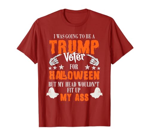 Trump Halloween Gifts I was Going to Be A Trump Voter for Halloween T-Shirt - size chart