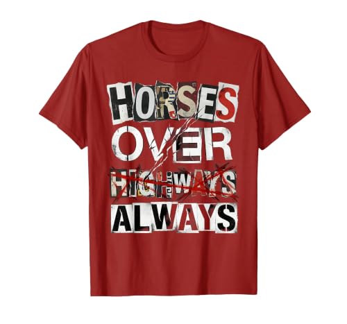 Mademark Horses Over Highways Always Equestrian Design T-Shirt - size chart