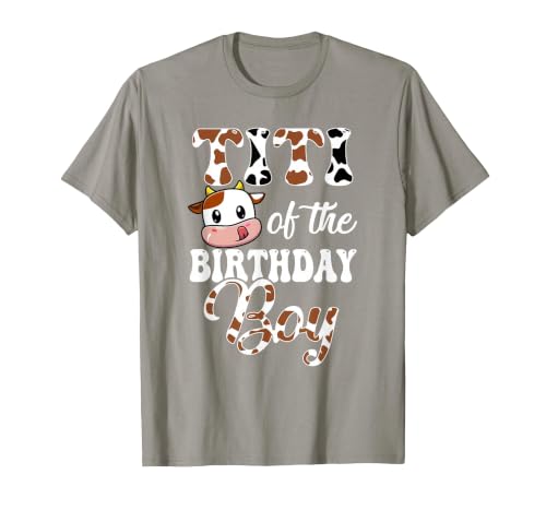 Titi of The Birthday Boy Cow Farm 1St Birthday Boy T-Shirt - size chart