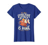 Funny My Only Effective Attack Is Panic Tee Shirt Fish My Only Effective Attack is Panic T-Shirt - size chart