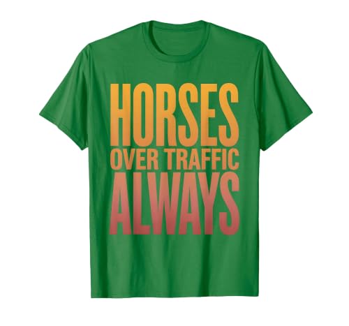Mademark Horses Over Traffic Always Equestrian Design T-Shirt - Men - size chart