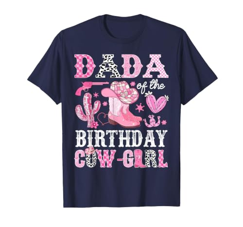 Pink Western Cowgirl Bday Party Family Matching Dada of The Birthday Cow-Girl Rodeo Cowgirl Bday T-Shirt - size chart