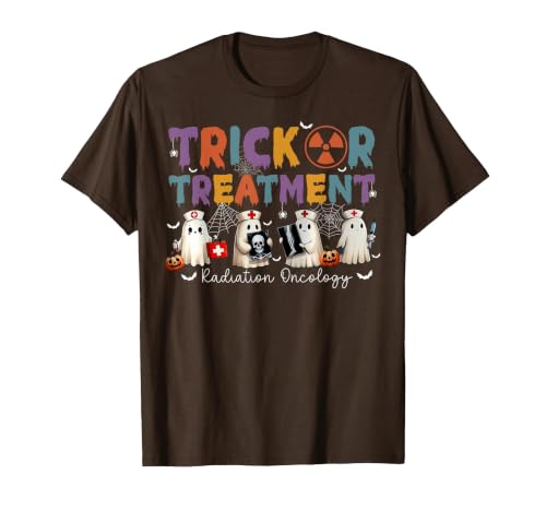 Radiation Oncology Therapist Halloween Costume Trick Or Treatment Radiation Oncology Halloween Rad Therapy T-Shirt - size