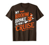 Cruise Captain Halloween Gifts My Broom Broke So Now I Cruise Halloween Scary Cruise Ship T-Shirt - size chart