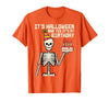 Halloween Shirts For Women Men Kids Boys Girls Its Halloween Yes My Birthday Skeleton Costume Men Women Kid T-Shirt - size