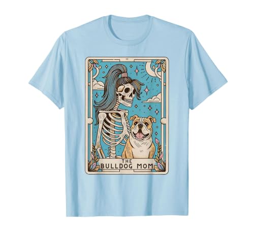 The Bulldog Mom Tarot Card Halloween Women Men Kid Retro Funny The Bulldog Mom Tarot Card Skeleton Halloween T-Shirt - size