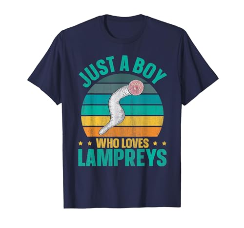 Sea Lamprey Fish Quote Just a boy who Loves Lampreys Quote for a Lamprey Boy T-Shirt - size chart
