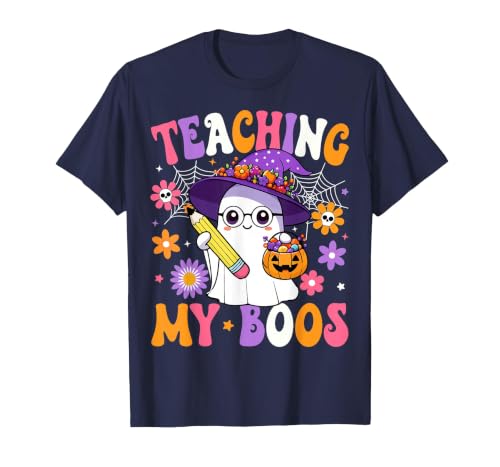 Teaching My Boos Ghost Teacher Halloween Outfits Teaching My Boos Teacher Ghost Teach Funny Halloween Teacher T-Shirt - size