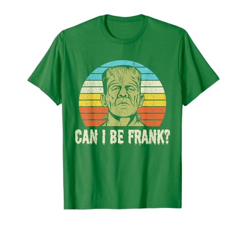 Can I Bee Frank Halloween Halloween Tee Can I be Frank? Funny Horror Frankenstein Tee T-Shirt - size chart