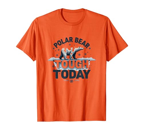 Mademark Polar Bear Tough Today Cool Arctic Design T-Shirt - size chart