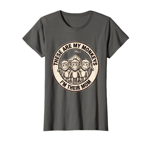 Mademark These Are My Monkeys I'm Their Mom Circus Design T-Shirt - Women - size chart