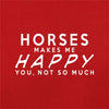 Dressdown Horses Makes Me Happy - Mens Premium Cotton T-Shirt - size chart