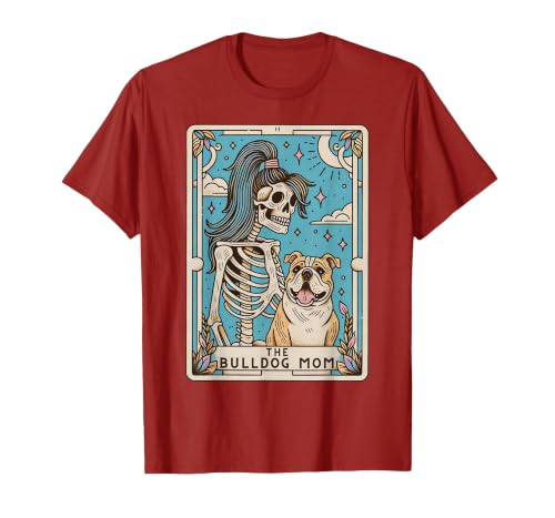 The Bulldog Mom Tarot Card Halloween Women Men Kid Retro Funny The Bulldog Mom Tarot Card Skeleton Halloween T-Shirt - size